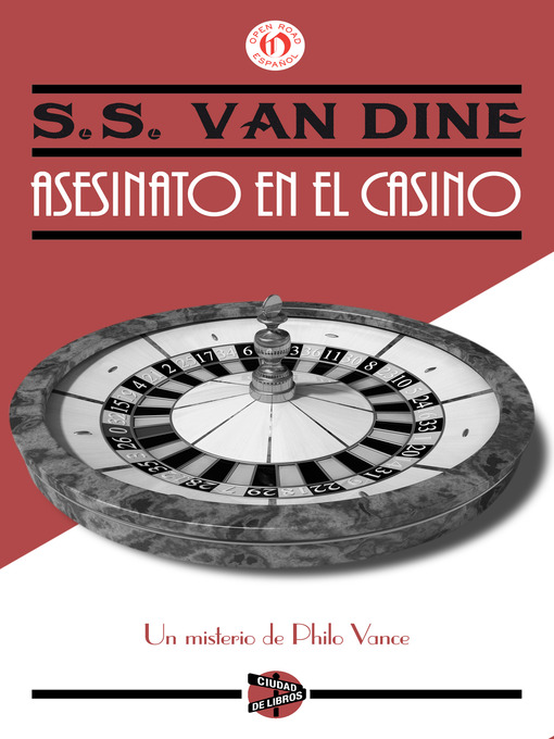 Title details for Asesinato en el casino by S. S. Van Dine - Available